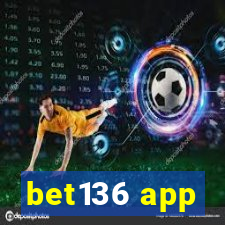 bet136 app
