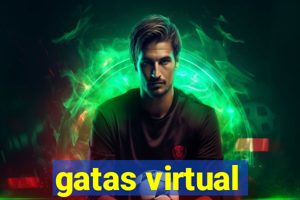 gatas virtual