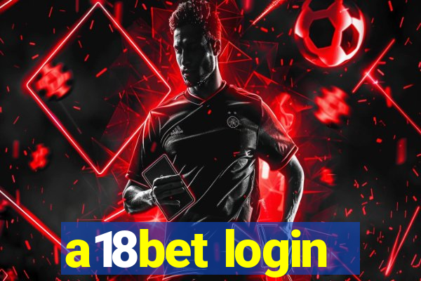 a18bet login