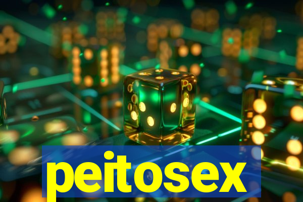 peitosex