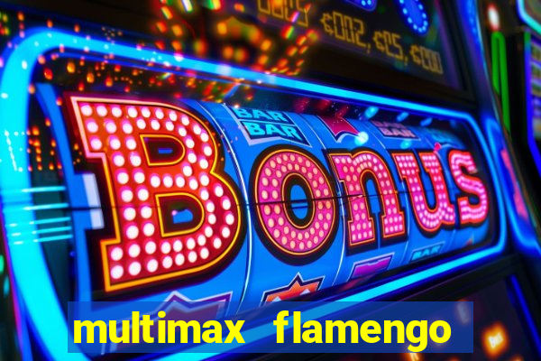 multimax flamengo ao vivo