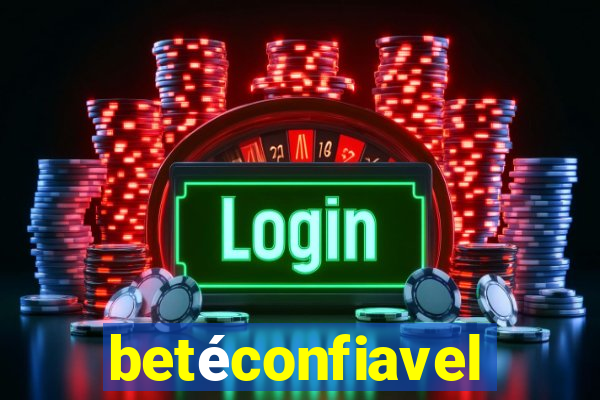 betéconfiavel