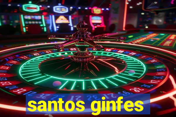 santos ginfes