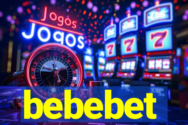 bebebet