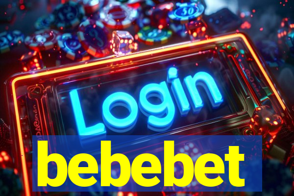 bebebet