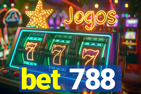 bet 788