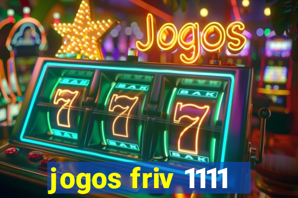 jogos friv 1111