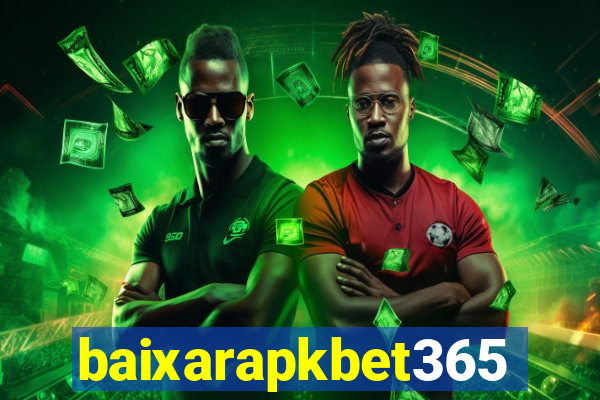baixarapkbet365