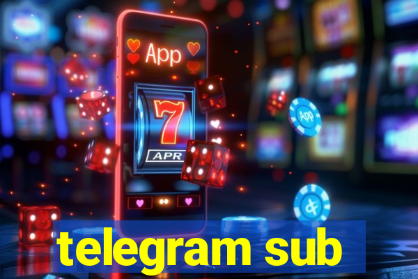 telegram sub