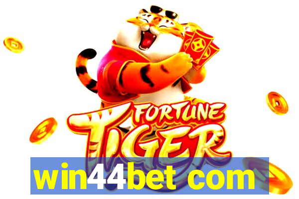 win44bet com