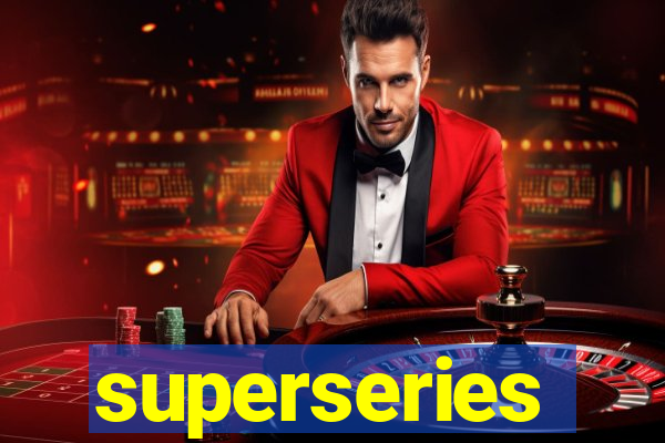 superseries