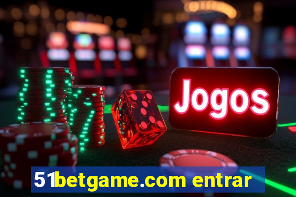 51betgame.com entrar