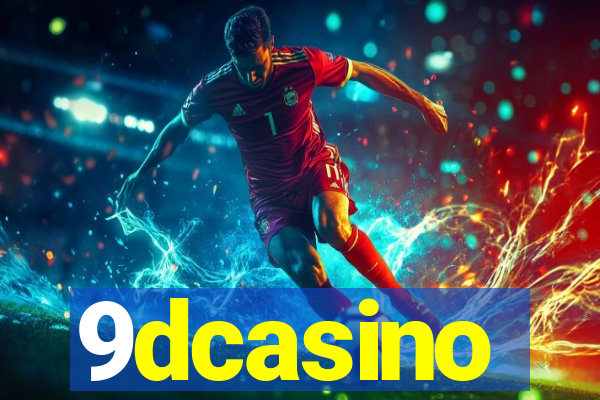 9dcasino