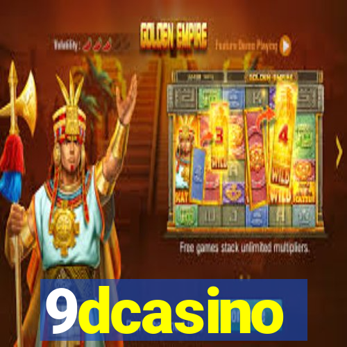 9dcasino