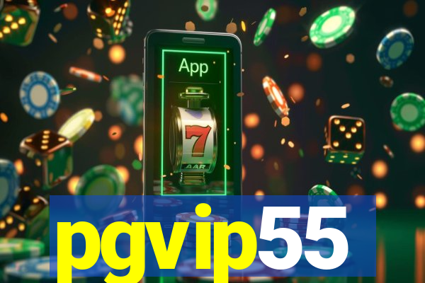 pgvip55
