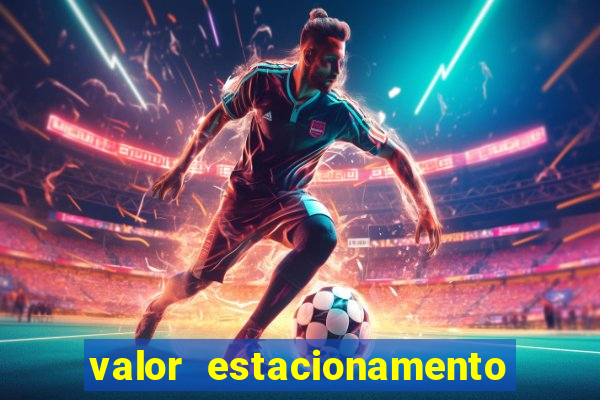 valor estacionamento clube juventus