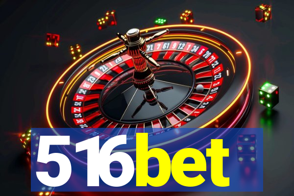 516bet
