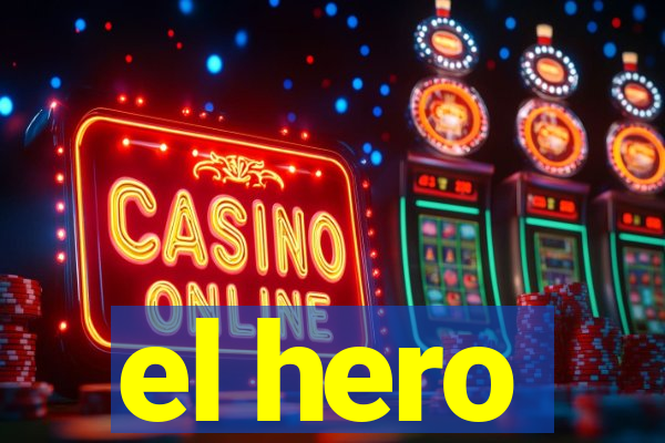 el hero