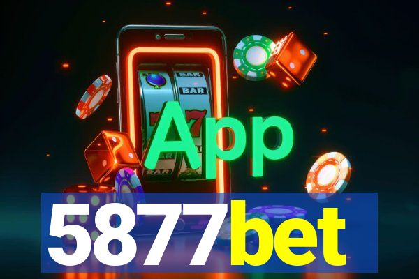 5877bet