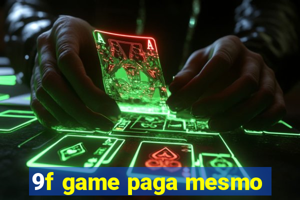 9f game paga mesmo