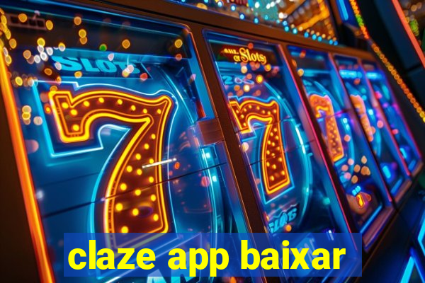 claze app baixar