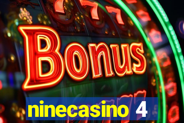 ninecasino 4