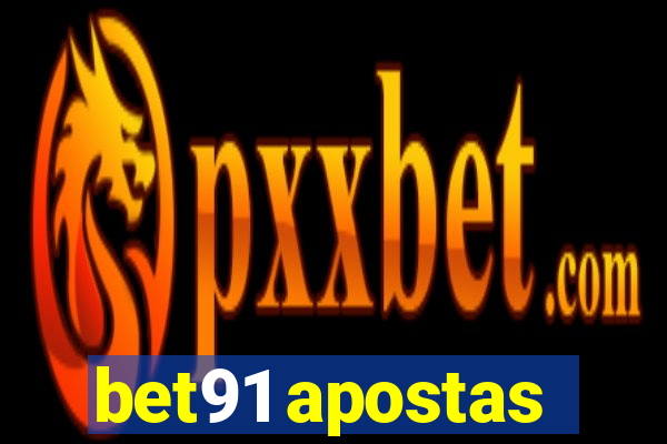 bet91 apostas