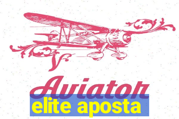 elite aposta