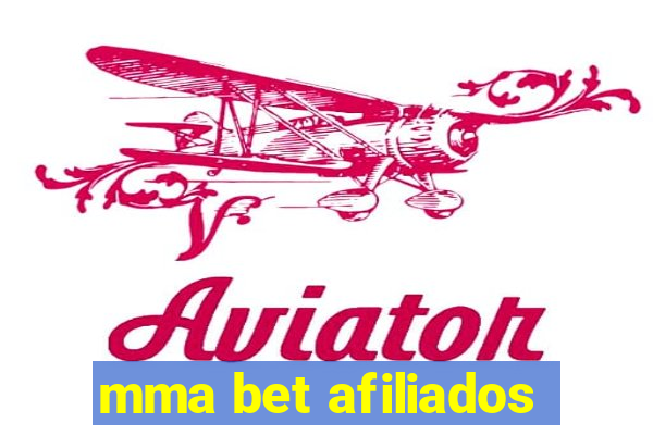 mma bet afiliados