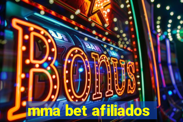 mma bet afiliados