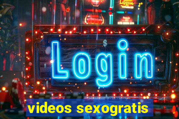videos sexogratis