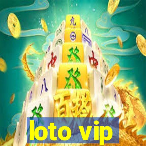 loto vip