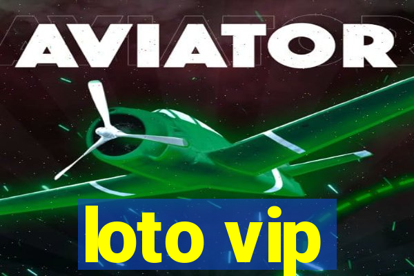 loto vip