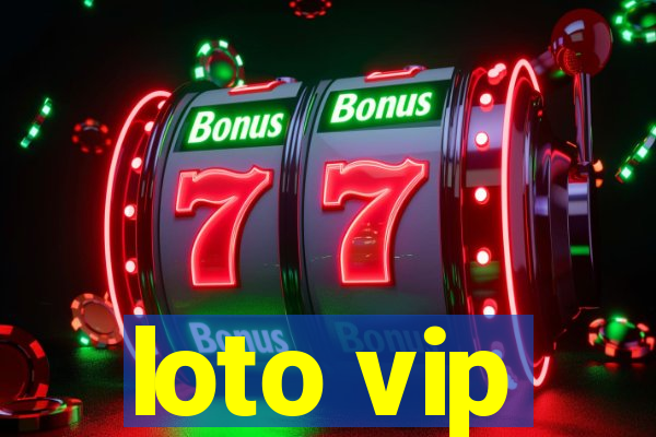 loto vip
