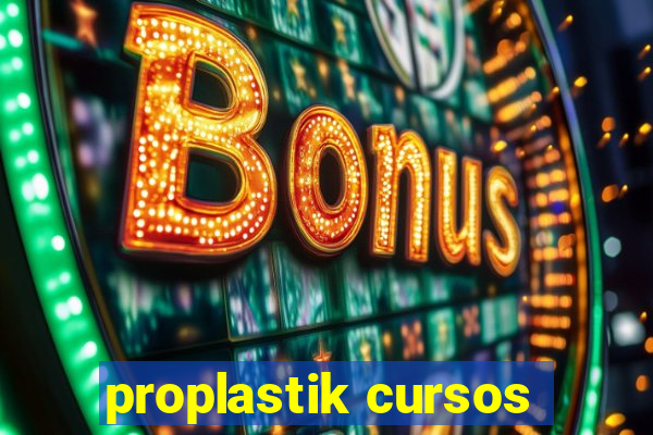 proplastik cursos