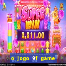 o jogo 9f game paga mesmo