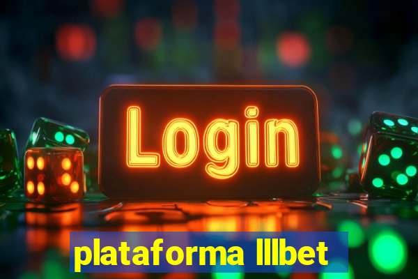 plataforma lllbet