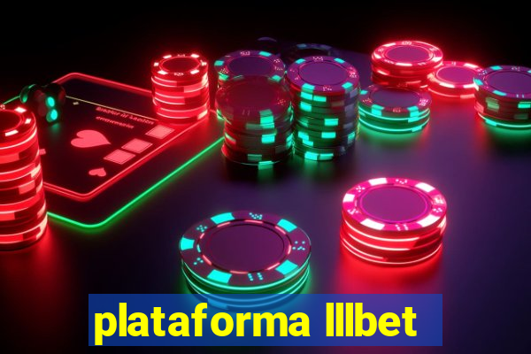 plataforma lllbet