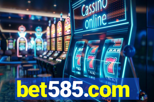 bet585.com