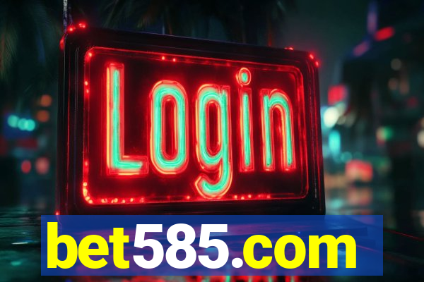 bet585.com