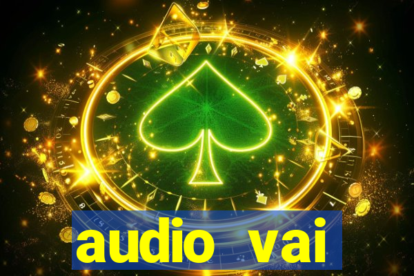 audio vai corinthians whatsapp