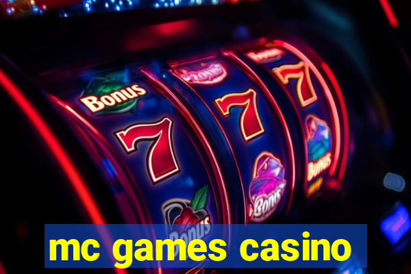 mc games casino