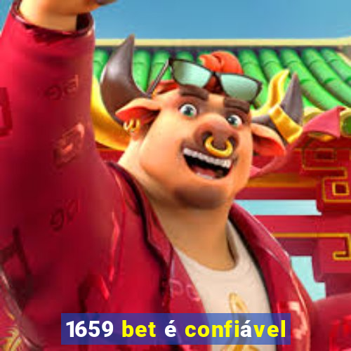 1659 bet é confiável