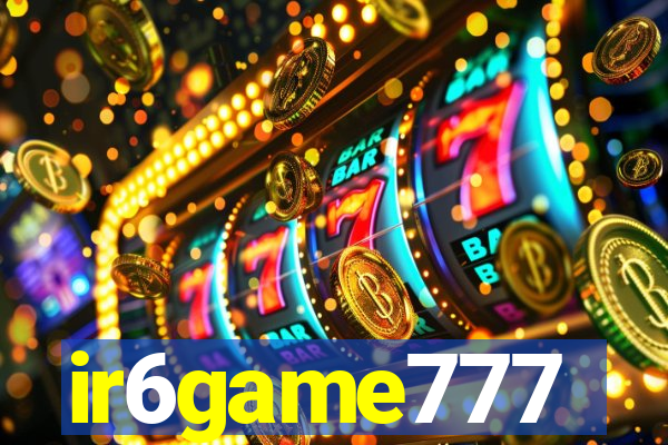 ir6game777
