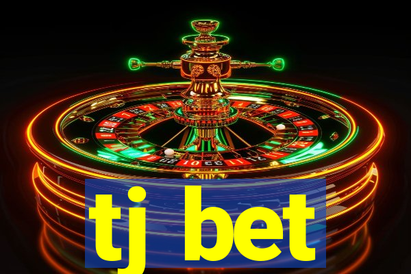 tj bet