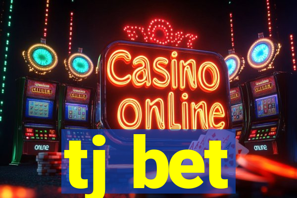 tj bet
