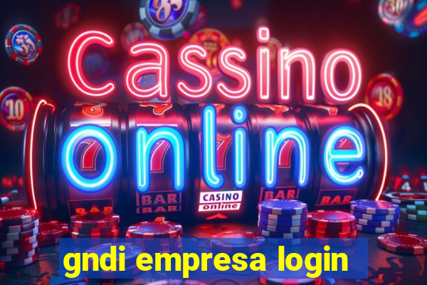 gndi empresa login