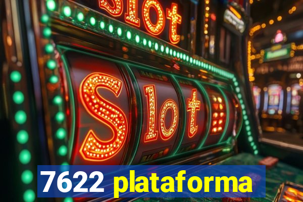7622 plataforma