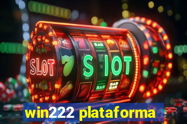 win222 plataforma