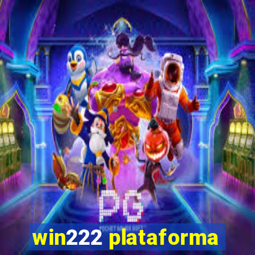 win222 plataforma